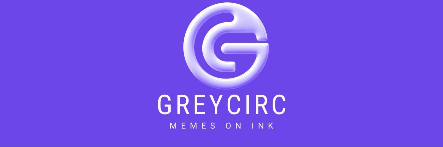 Grey Circ. Memes on Ink.